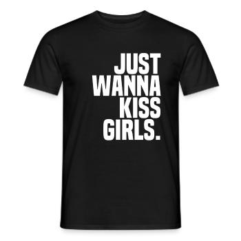 Just wanna kiss girls - Men's T-Shirt - black - Front - AI Model Male 178 light (178cm)