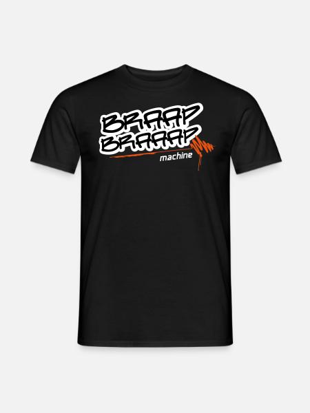 Braap braaap machine - Männer T-Shirt - Schwarz