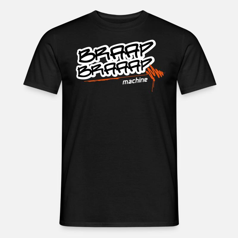 Braap braaap machine - Männer T-Shirt - Schwarz