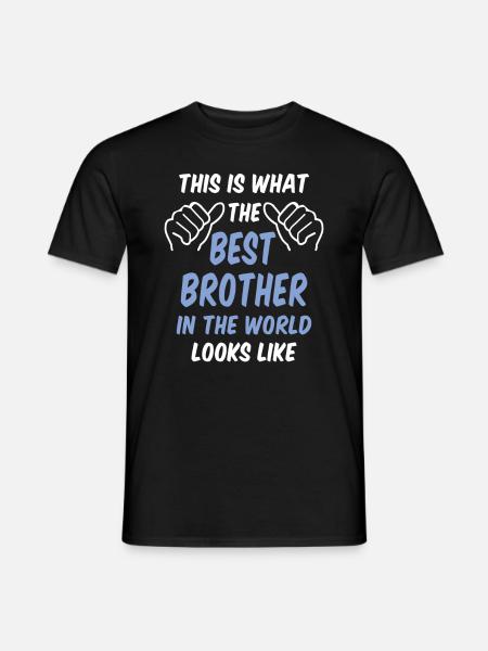 Bester Bruder Der Welt - Männer T-Shirt - Schwarz