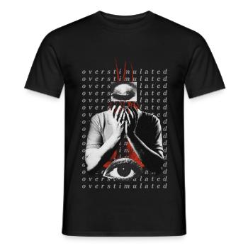 Overstimulated - Men's T-Shirt - black - Front - AI Model Male 178 light (178cm)