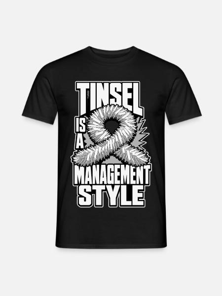 Lametta – Tinsel Is a Management Style - Männer T-Shirt - Schwarz