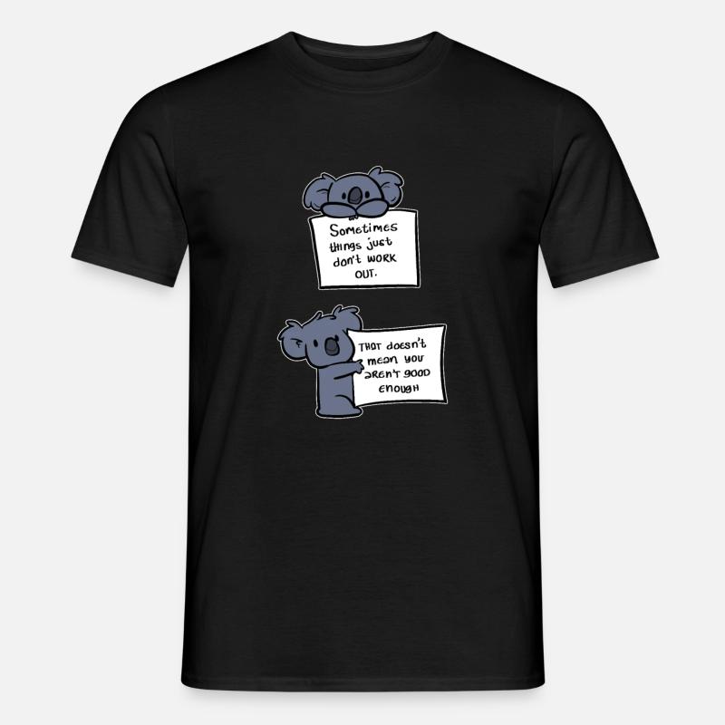 Du bist gut genug Optimistisch Geschenk - Männer T-Shirt - Schwarz