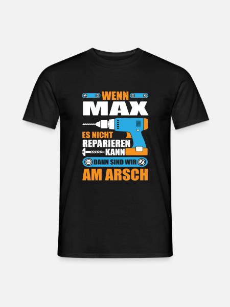 MAX Name Geschenk Reparatur reparieren - Männer T-Shirt - Schwarz