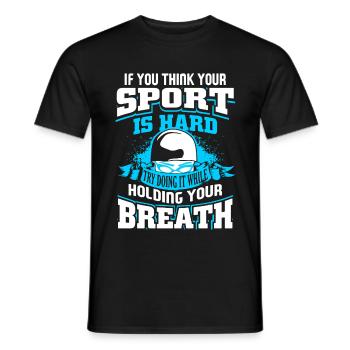 Swimming Try Doing It While Holding Your Breath - Men's T-Shirt - black - Front - AI Model Male 178 light (178cm)