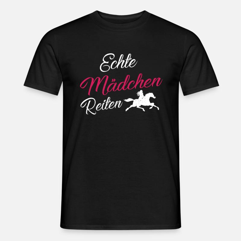 Echte Mädchen Reiten! - Männer T-Shirt - Schwarz