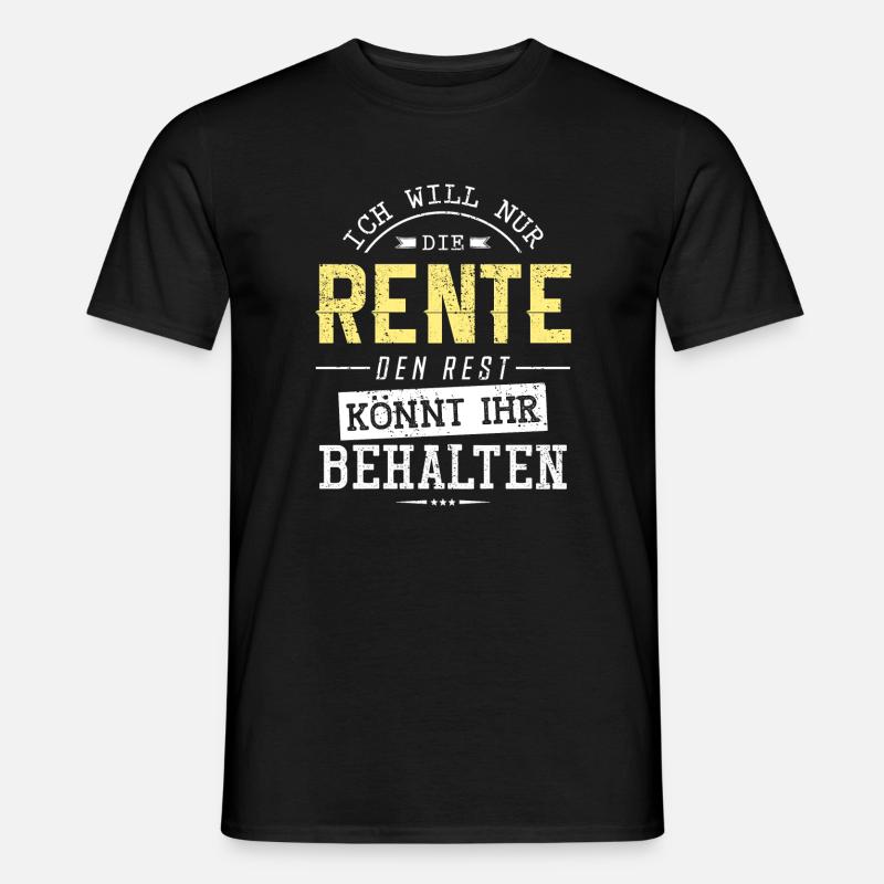 Rente Lustiger Spruch - Männer T-Shirt - Schwarz