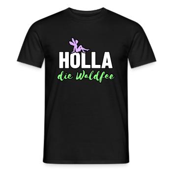 Holla die Waldfee - Männer T-Shirt - Schwarz - Vorne - AI Model Male 178 light (178cm)