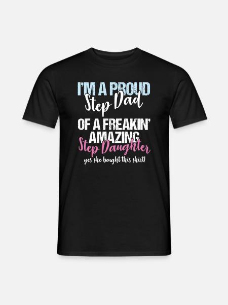 Stepdad I'm A Proud Step Papá del paso asombroso - Mænd T-shirt - sort