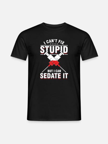 Anästhesist Medizinische Anästhesie, die ich nicht reparieren kann - Männer T-Shirt - Schwarz