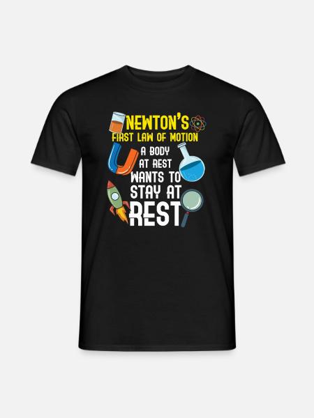 Physik - Erstes newtonsches Gesetz - Männer T-Shirt - Schwarz