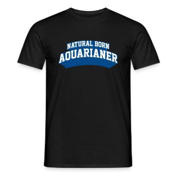 Natural Born Aquarianer Aquarist Aquarium Gift - Men's T-Shirt - black - Front - AI Model Male 178 light (178cm)