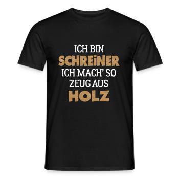 Ich bin Schreiner Tischler Holz Spruch - Männer T-Shirt - Schwarz - Vorne - AI Model Male 178 light (178cm)