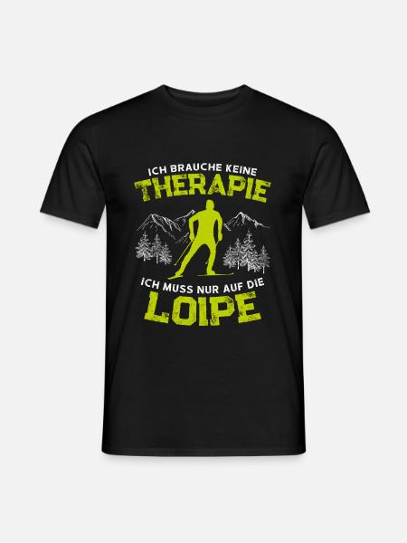 Ich brauche keine Therapie Langläufer Langlauf Ski - Männer T-Shirt - Schwarz