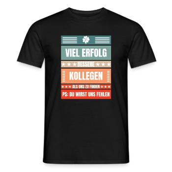 Lustiges Geschenk Abschied Arbeitskollegen - Männer T-Shirt - Schwarz - Vorne - AI Model Male 178 light (178cm)