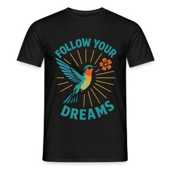 Hummingbird with Flower - Follow Your Dreams - Men's T-Shirt - black - Front - AI Model Male 178 light (178cm)