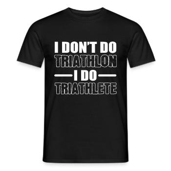 Ich mache Triathlet Athlet Gift - Männer T-Shirt - Schwarz - Vorne - AI Model Male 178 light (178cm)