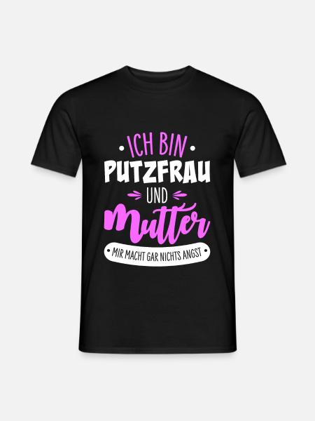 Putzfrau Mutter - Männer T-Shirt - Schwarz