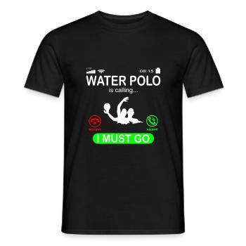 Water polo water sports calls saying funny - Men's T-Shirt - black - Front - AI Model Male 178 light (178cm)
