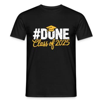 Class of 2025 Hashtag Done Grad Design - Men's T-Shirt - black - Front - AI Model Male 178 light (178cm)
