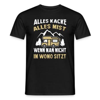 Alles Kacke Alles Mist Wenn Man Nicht Im Womo - Männer T-Shirt - Schwarz - Vorne - AI Model Male 178 light (178cm)