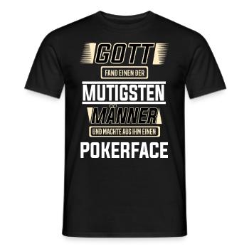 Pokerface die mutigsten Männer der Welt T-Shirt - Männer T-Shirt - Schwarz - Vorne - AI Model Male 178 light (178cm)