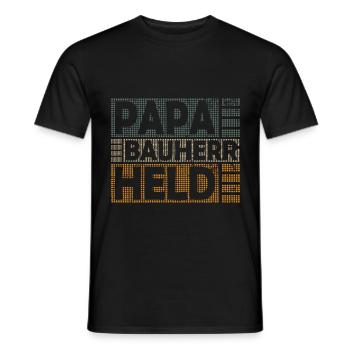 Builder Papa Hero Saying Funny for Topping-out Ceremony - Men's T-Shirt - black - Front - AI Model Male 178 light (178cm)