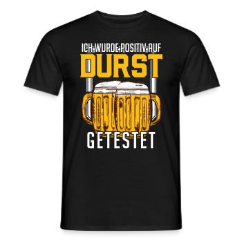 Positiv auf Durst getestet Bier Sauftour Geschenk - Männer T-Shirt - Schwarz - Vorne - AI Model Male 178 light (178cm)