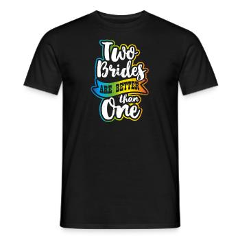 Lesbian Couple Two Brides Better Than One Gift - Men's T-Shirt - black - Front - AI Model Male 178 light (178cm)