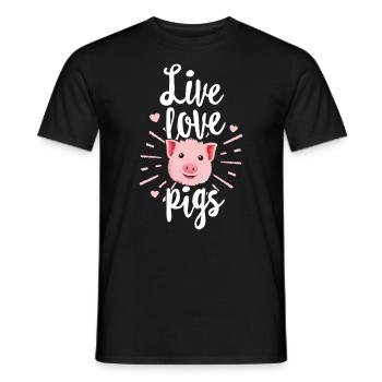 Live Love Pigs TShirt Kids Women Funny Farmer - Men's T-Shirt - black - Front - AI Model Male 178 light (178cm)