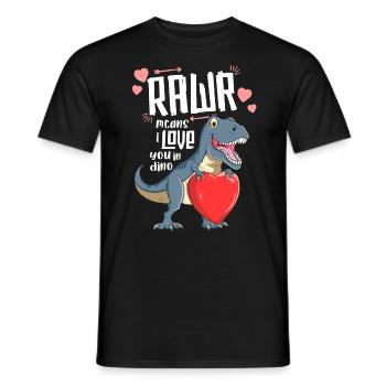 Rawr T Rex T-Shirt Valentines Day Dinosaur Kids - Männer T-Shirt - Schwarz - Vorne - AI Model Male 178 light (178cm)