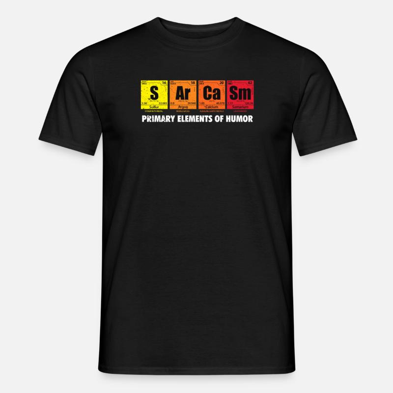 Chimie des sarcasmes Nerd Geek Sarcasm Gift - T-shirt homme - noir