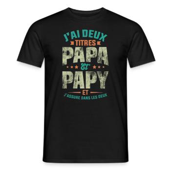 J'ai Deux Titres Papa Et Papy - T-shirt homme - noir - Devant - AI Model Male 178 light (178cm)