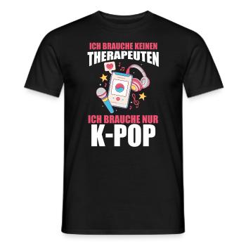 Therapie K-pop - Männer T-Shirt - Schwarz - Vorne - AI Model Male 178 light (178cm)