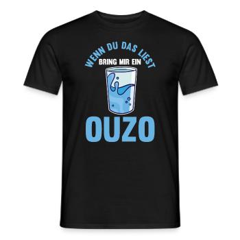 Wenn du das liest bring mir ein Ouzo - Männer T-Shirt - Schwarz - Vorne - AI Model Male 178 light (178cm)
