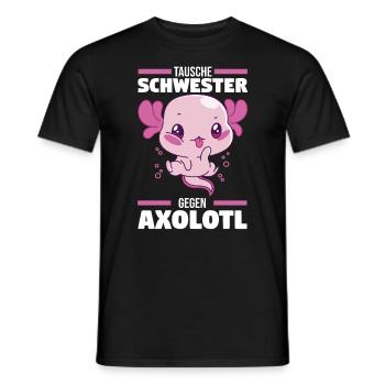 Tausche Schwester gegen Axolotl - Männer T-Shirt - Schwarz - Vorne - AI Model Male 178 light (178cm)