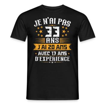 Je n'ai pas 33 ans, Cadeau d'anniversaire 33 ans - T-shirt homme - noir - Devant - AI Model Male 178 light (178cm)