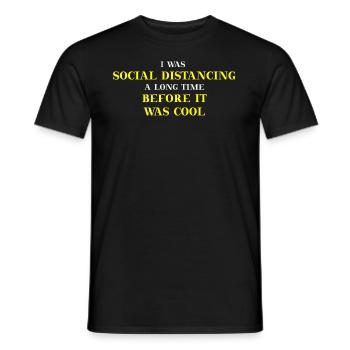 Distanciation sociale drôle idée cadeau amusante - T-shirt homme - noir - Devant - AI Model Male 178 light (178cm)