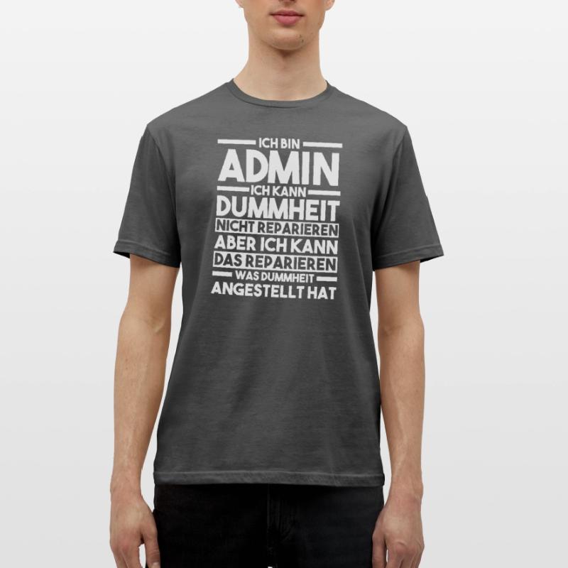 Informatiker Programmierer Admin Administrator Männer T-Shirt