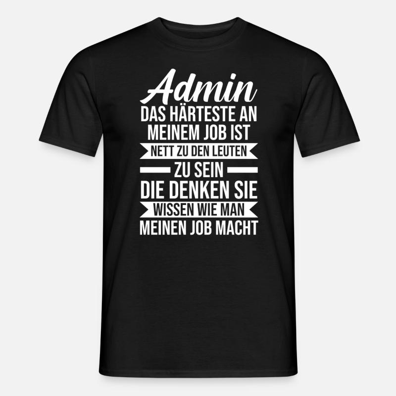 Informatiker Programmierer Admin Administrator - Männer T-Shirt - Schwarz