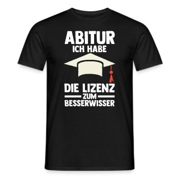 Abitur Abiturient Abifeier Besserwisser Abi - Männer T-Shirt - Schwarz - Vorne - AI Model Male 178 light (178cm)