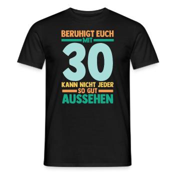 Dreißig 30 Jahre Dreißigster Geburtstag - Männer T-Shirt - Schwarz - Vorne - AI Model Male 178 light (178cm)