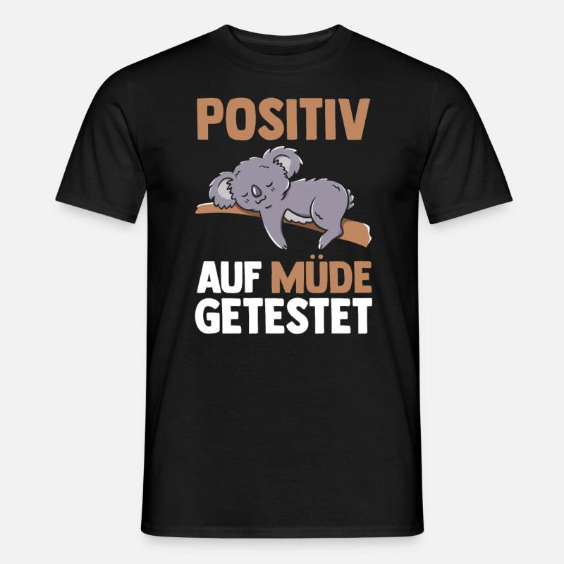 Positiv Auf Müde Getestet Koala - Männer T-Shirt - Schwarz