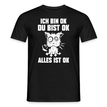 IchBin Ok Du Bist Ok Alles Ist Ok - Männer T-Shirt - Schwarz - Vorne - AI Model Male 178 light (178cm)