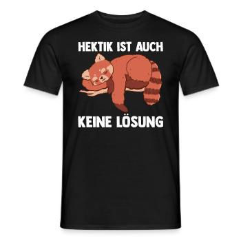 Hektik Ist Auch Keine Lösung Roter Panda - Männer T-Shirt - Schwarz - Vorne - AI Model Male 178 light (178cm)