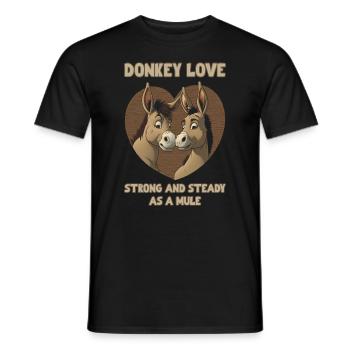 Donkey Love is Strong and Steady as a Mule - Männer T-Shirt - Schwarz - Vorne - AI Model Male 178 light (178cm)