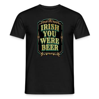 Irish you were Beer - St. Patty - Men's T-Shirt - black - Front - AI Model Male 178 light (178cm)
