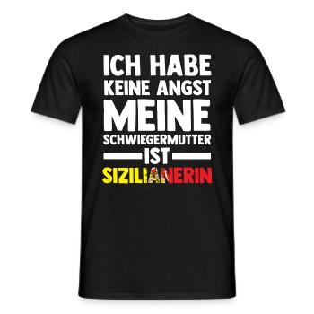 Ich habe keine Angst meine Schwiegermutter ist Siz - Männer T-Shirt - Schwarz - Vorne - AI Model Male 178 light (178cm)
