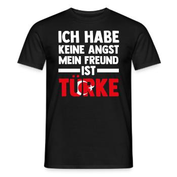 Ich habe keine Angst mein Freund ist Türke - Männer T-Shirt - Schwarz - Vorne - AI Model Male 178 light (178cm)