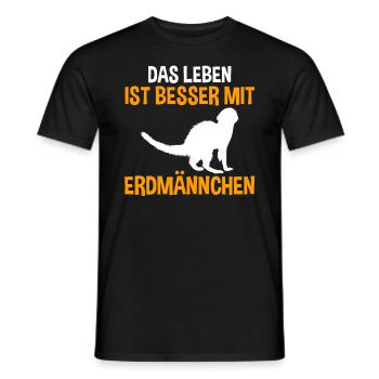 Das Leben ist besser mit Erdmännchen - Männer T-Shirt - Schwarz - Vorne - AI Model Male 178 light (178cm)